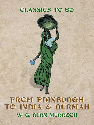 cover image of From Edinburg to India & Burma